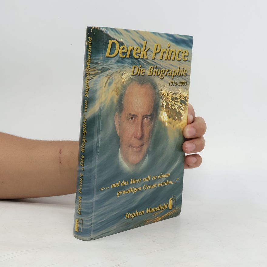 Stephen Mansfield Derek Prince