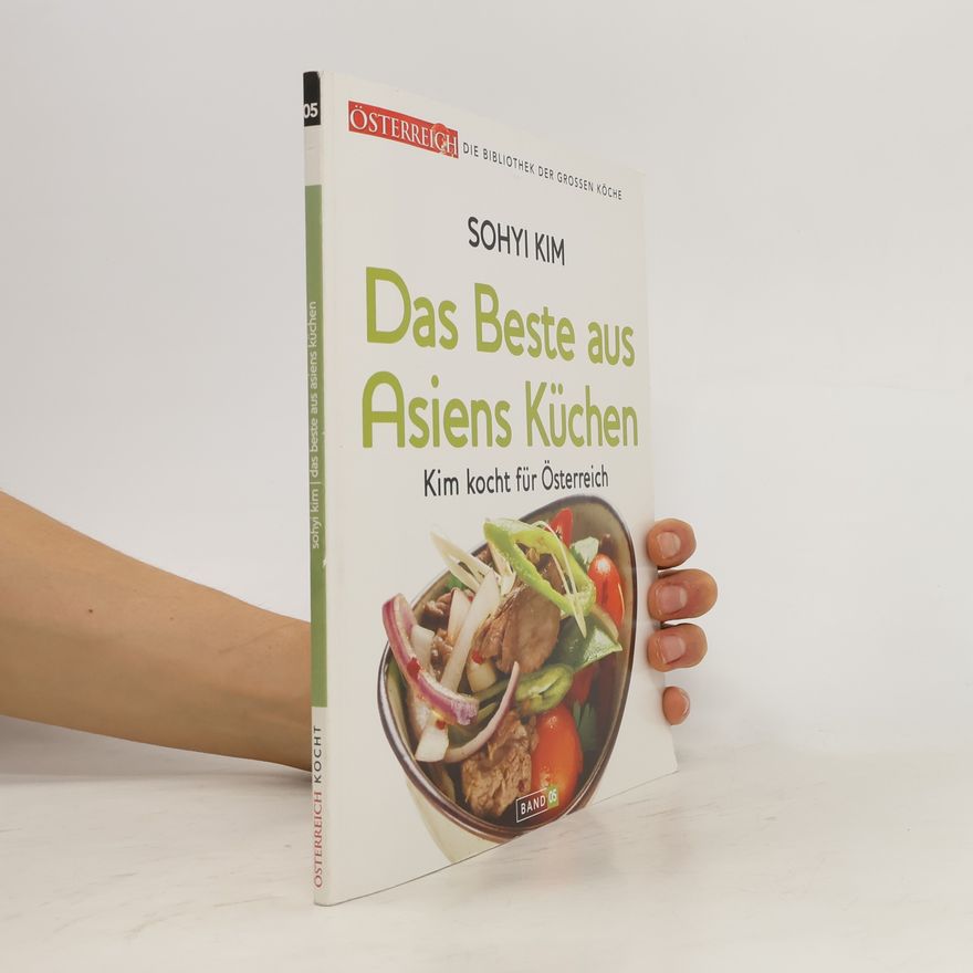Sohyi Kim Das Beste aus Asiens Küchen 05