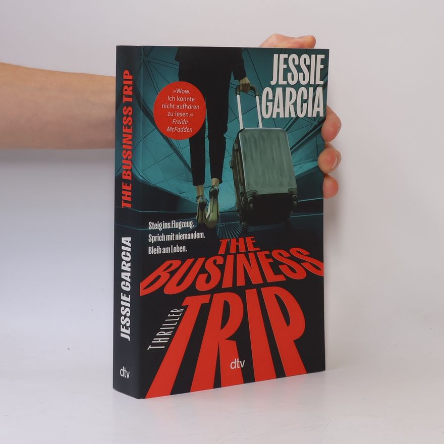Jessie Garcia The Business Trip
