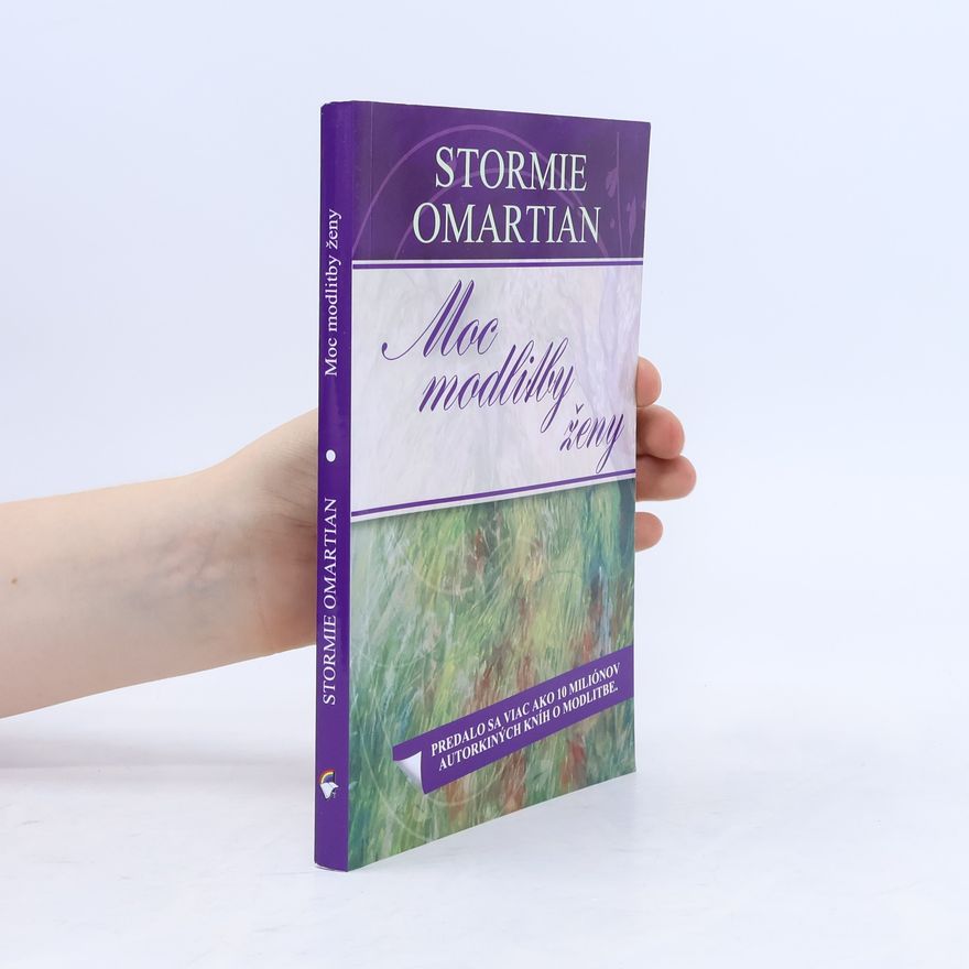 Stormie Omartian Moc modlitby ženy