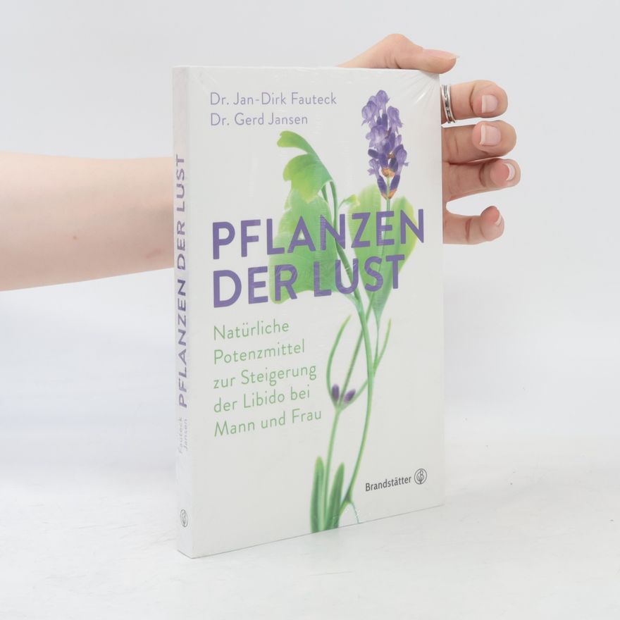 Jan-Dirk Fauteck Pflanzen der Lust
