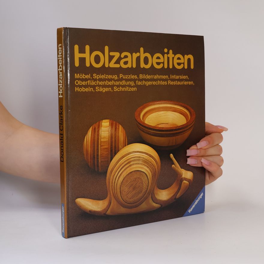 Donald Clarke Holzarbeiten