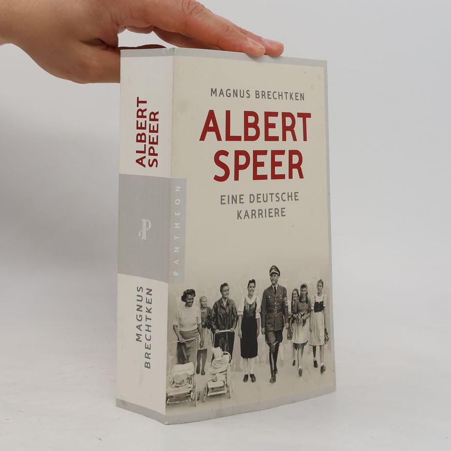 Magnus Brechtken Albert Speer
