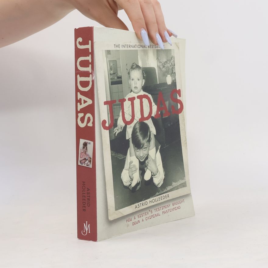 Astrid Holleeder Judas