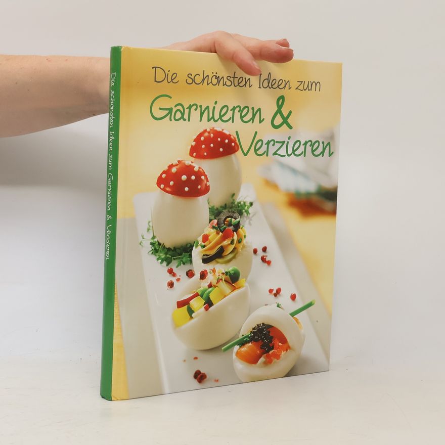 Sylvia Winnewisser Die schönsten Ideen zum Garnieren & Verzieren