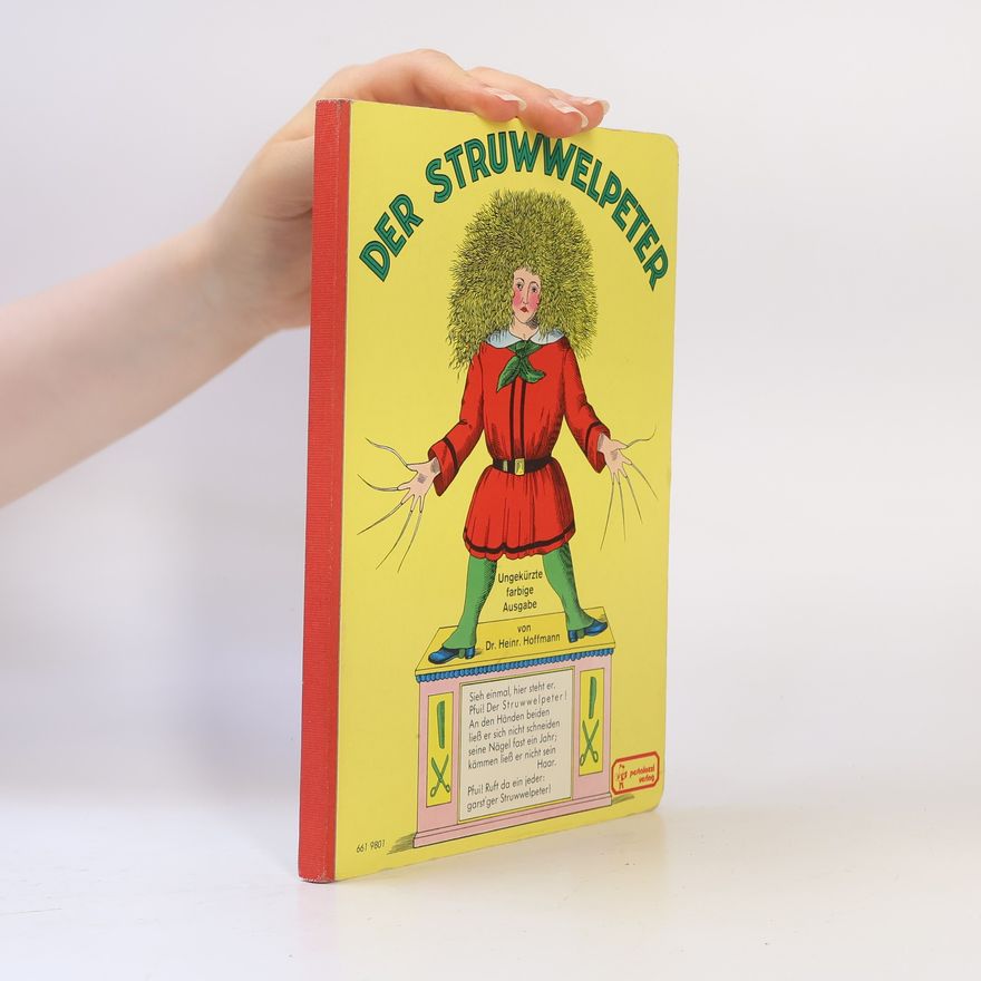 Heinrich Hoffmann Der Struwwelpeter