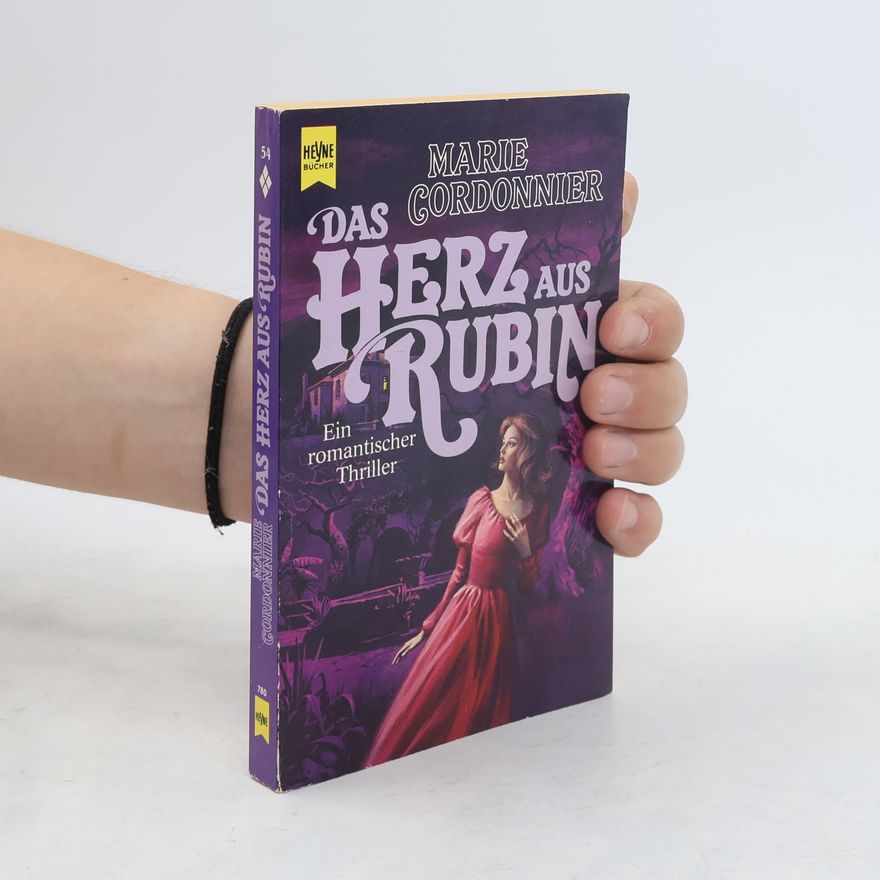Marie Cordonnier Das Herz aus Rubin