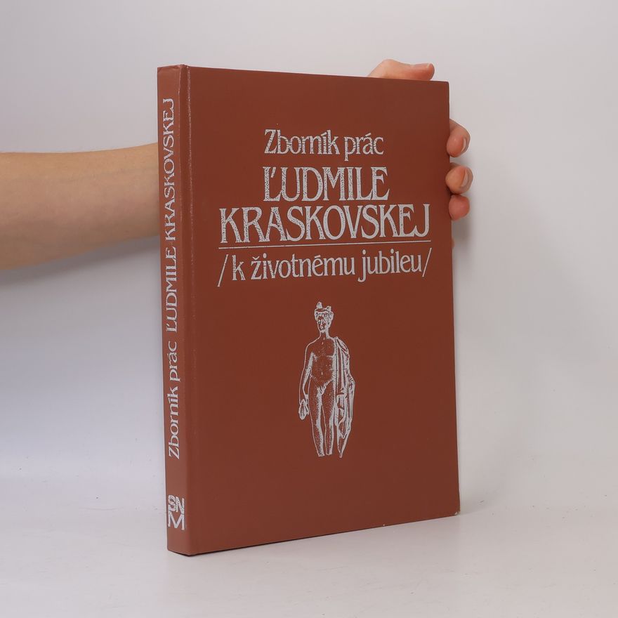 Kolektiv autorů Zborník prác Ľudmile Kraskovskej k životnému jubileu