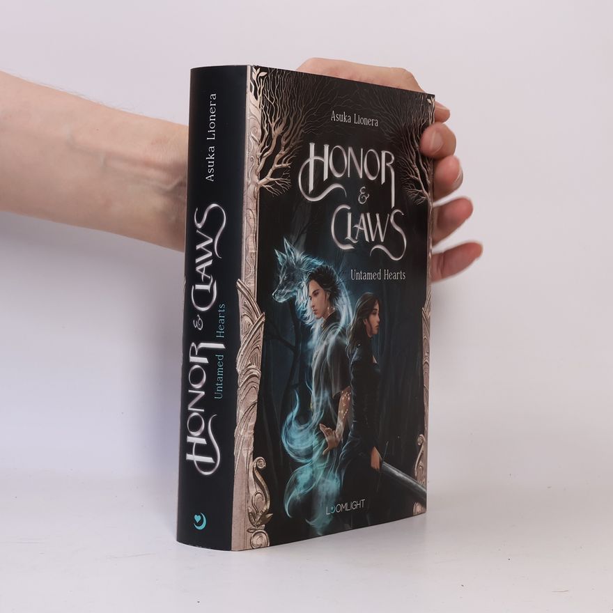 Asuka Lionera Honor & Claws 1: Untamed Hearts