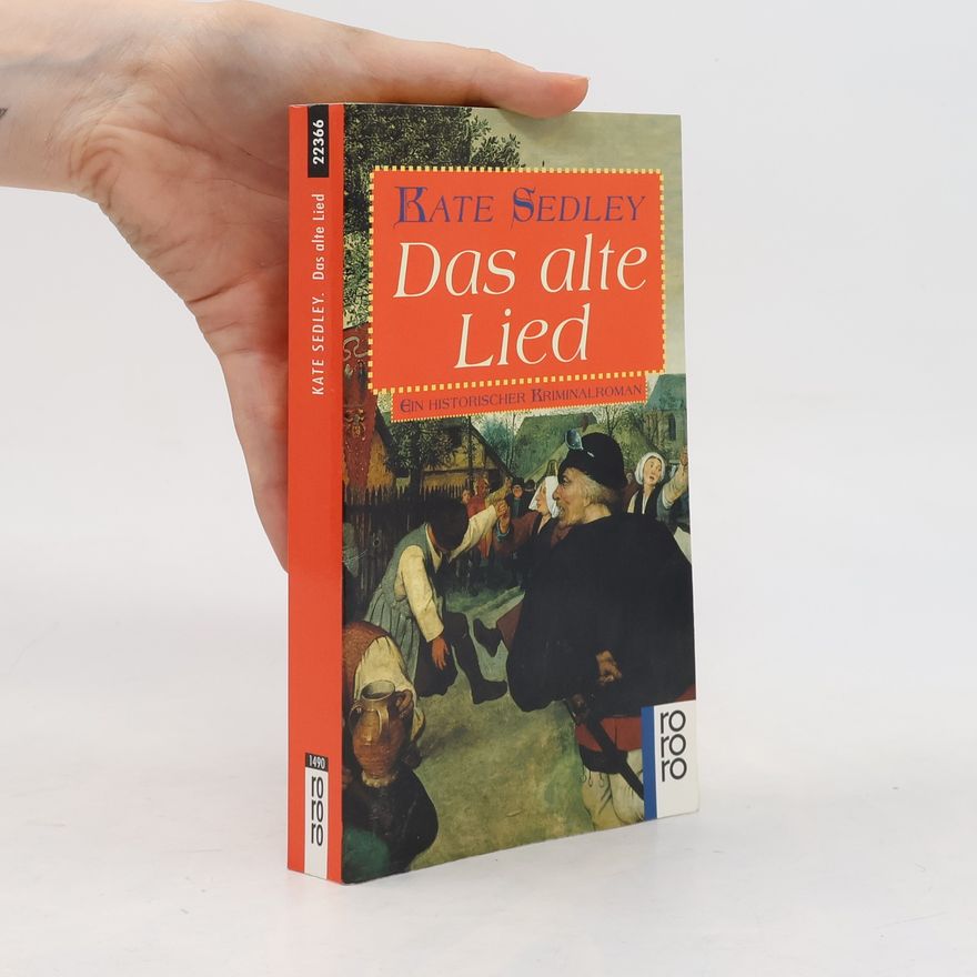 Kate Sedley Das alte Lied