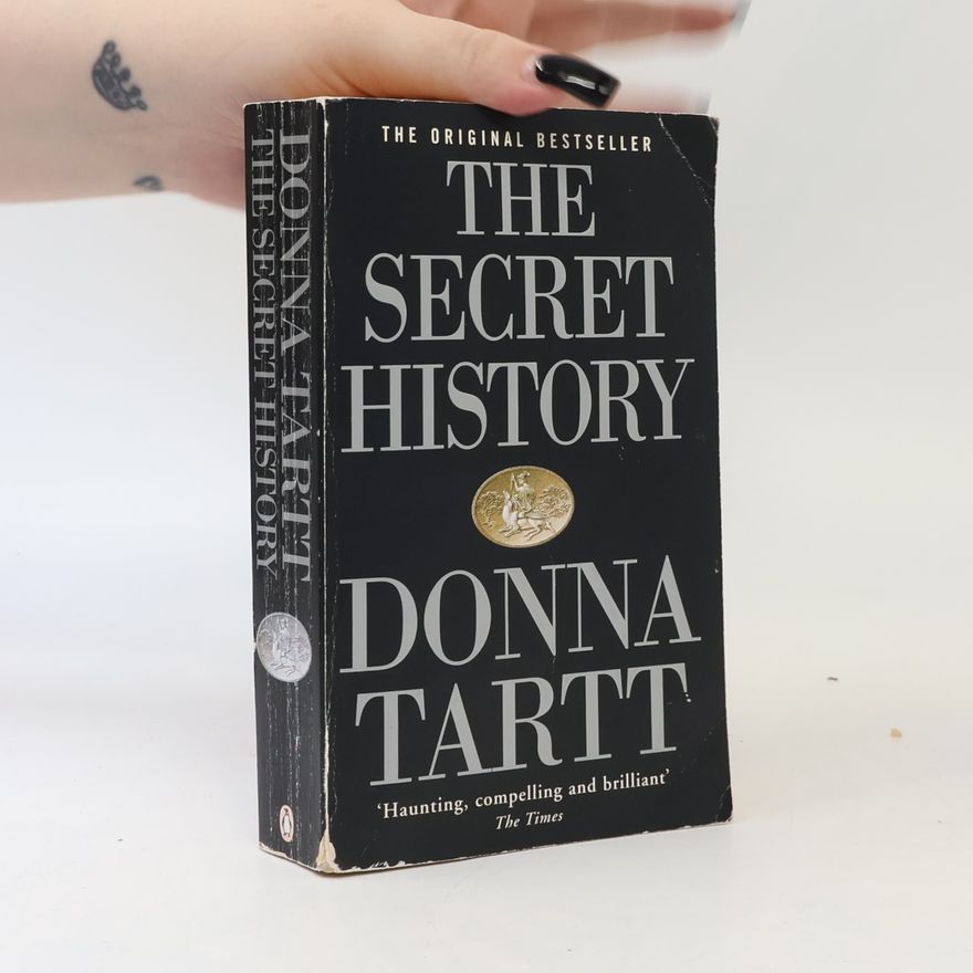 Donna Tartt The Secret History