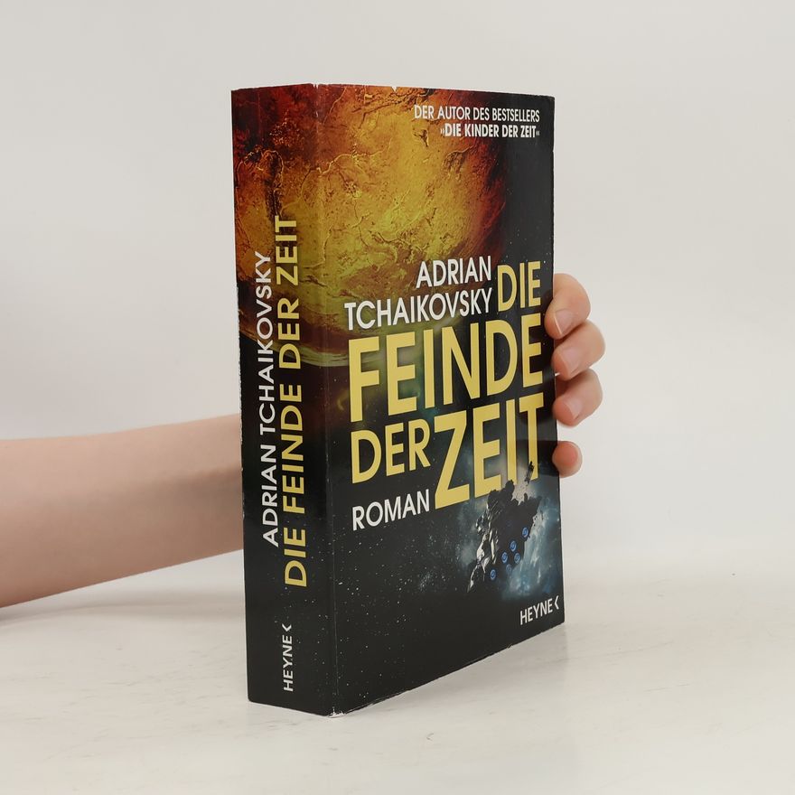 Adrian Tchaikovsky Die Feinde der Zeit