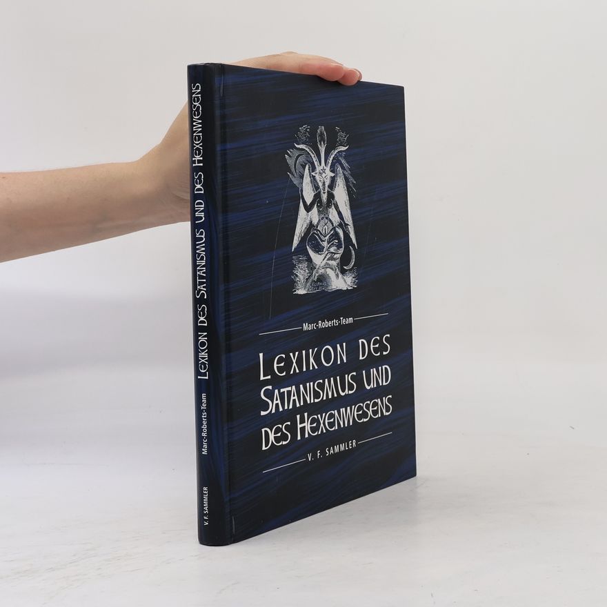 AA.VV. Lexikon des Satanismus und des Hexenwesens
