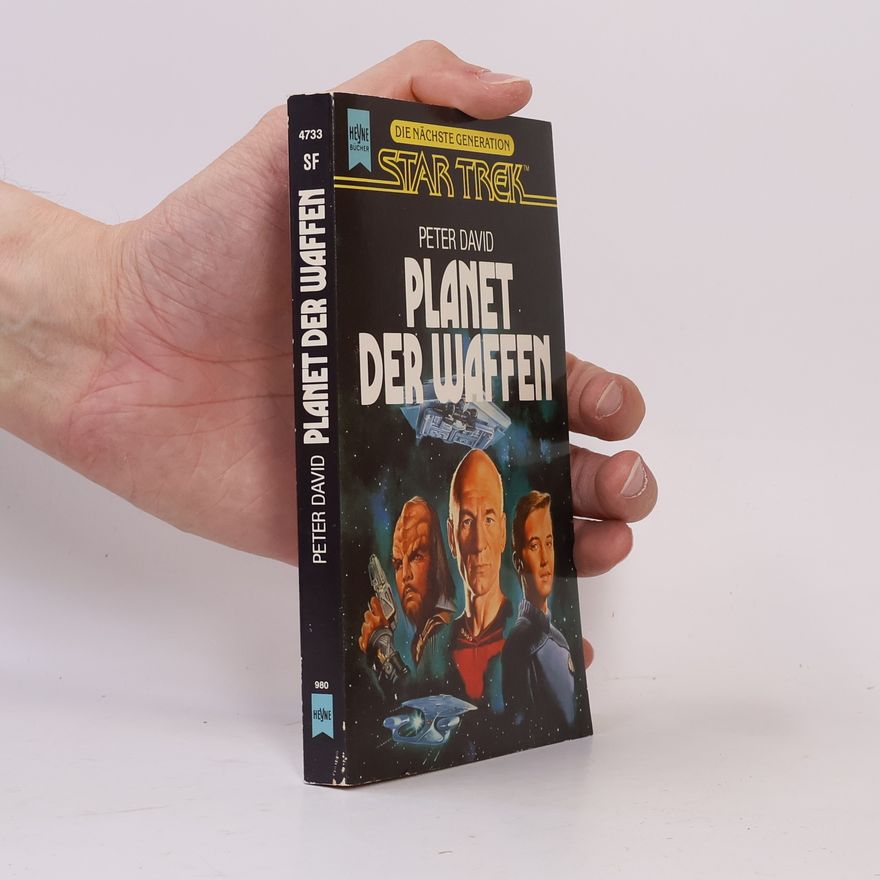 Peter David Star Trek - Die Nächste Generation: Planet der Waffen
