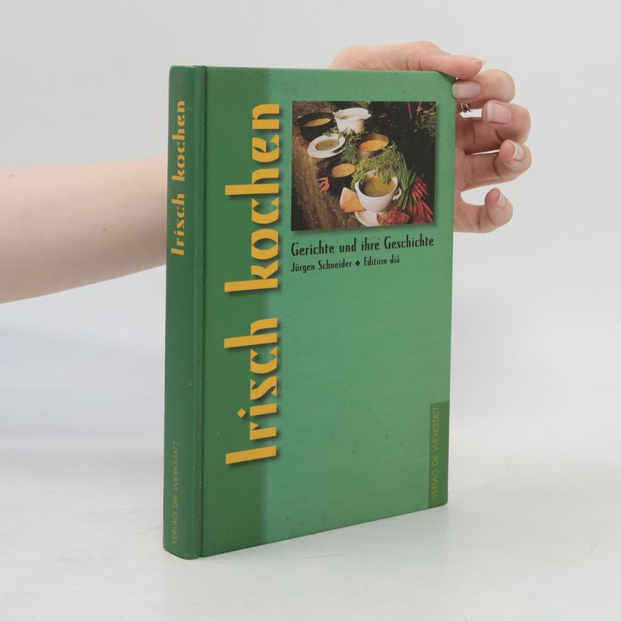 Jürgen Schneider Irisch kochen