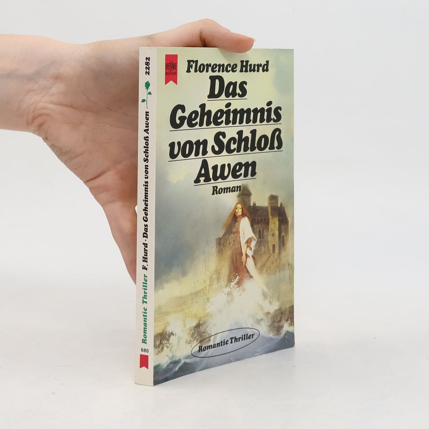 Florence Hurd Das Geheimnis von Schloss Awen