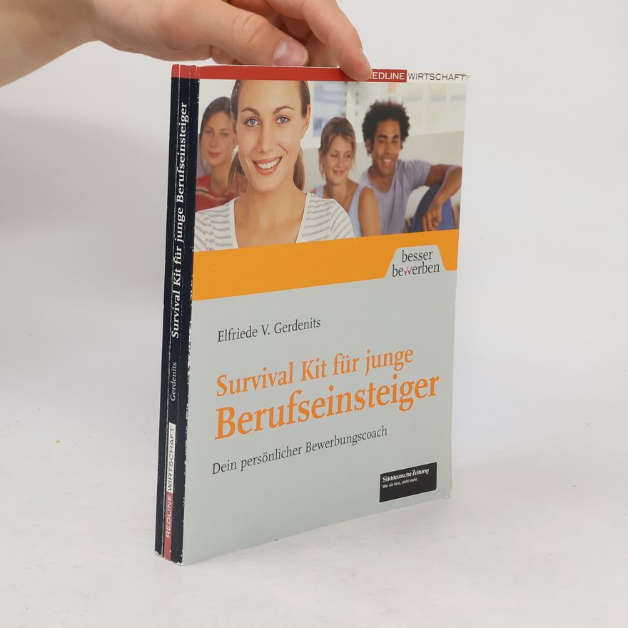 Elfriede V. Gerdenits Survival Kit für junge Berufseinsteiger
