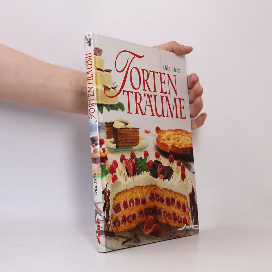 Oda Tietz Tortenträume
