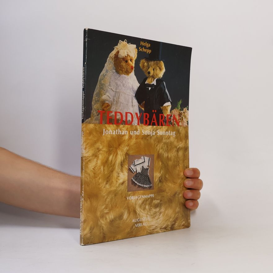 Helga Schepp Teddybären - Jonathan und Sonja Sonntag