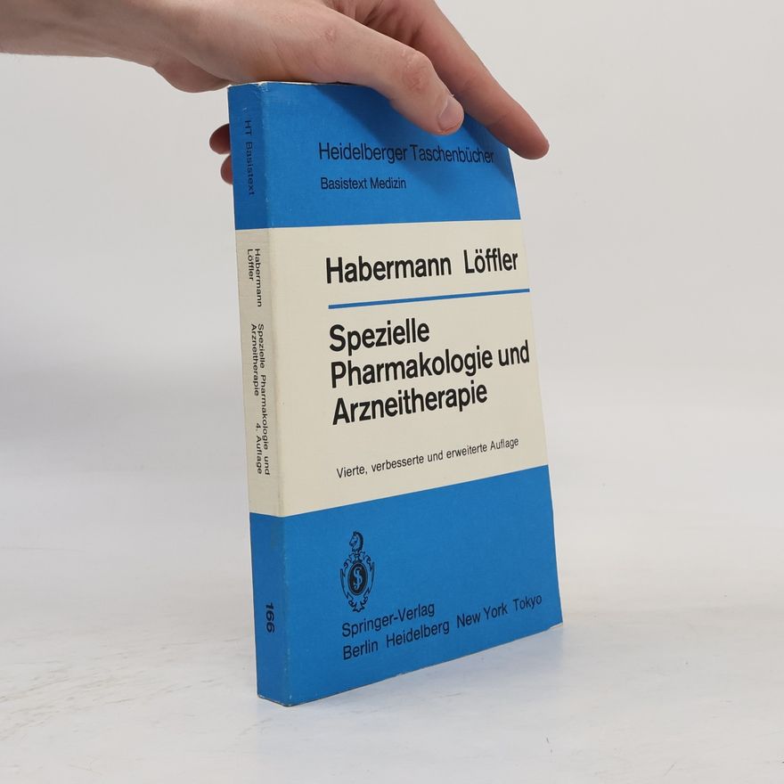 Helmut Löffler Heidelberger Taschenbücher - 166: Spezielle Pharmakologie und Arzneitherapie