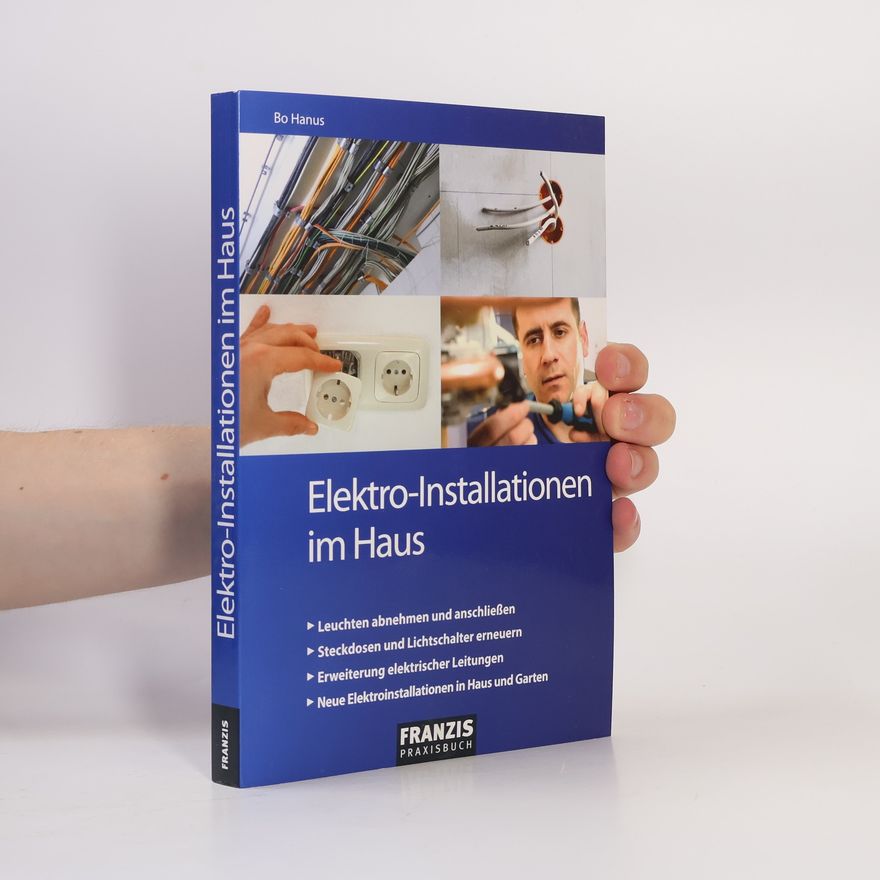 Bo Hanus Elektro-Installationen im Haus