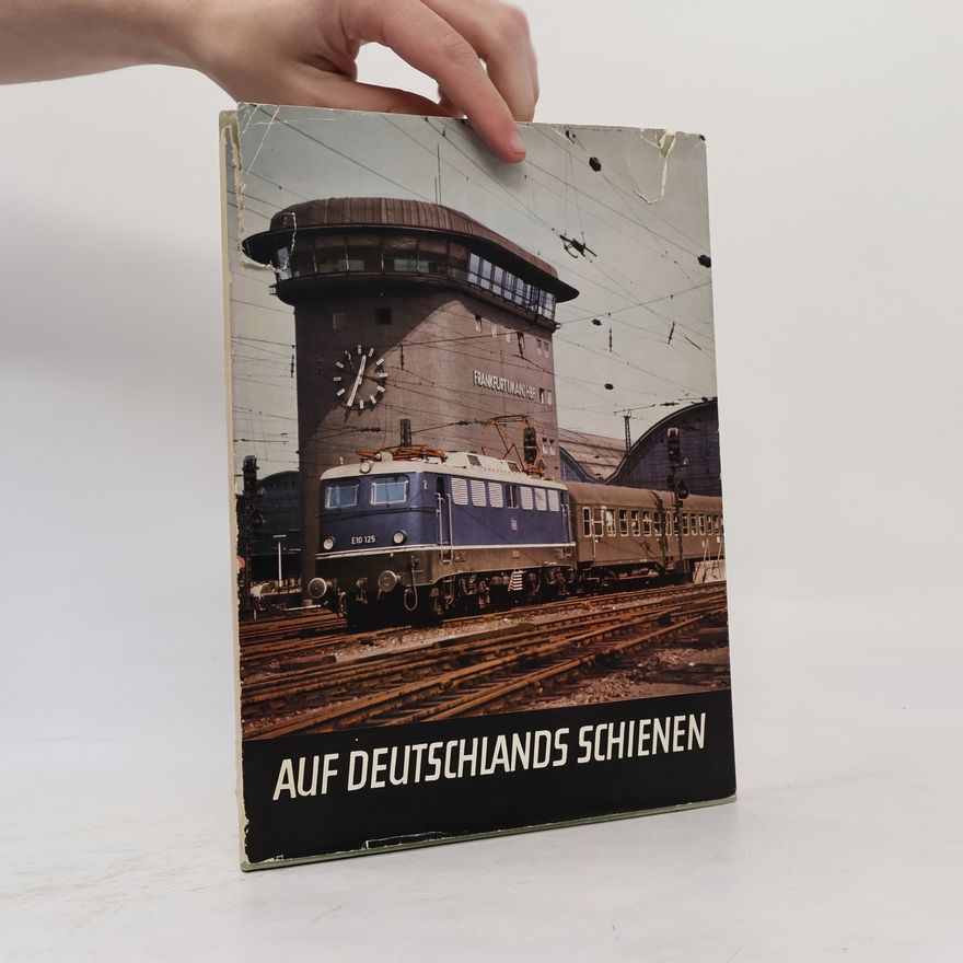 Various authors Auf Deutschlands Schienen