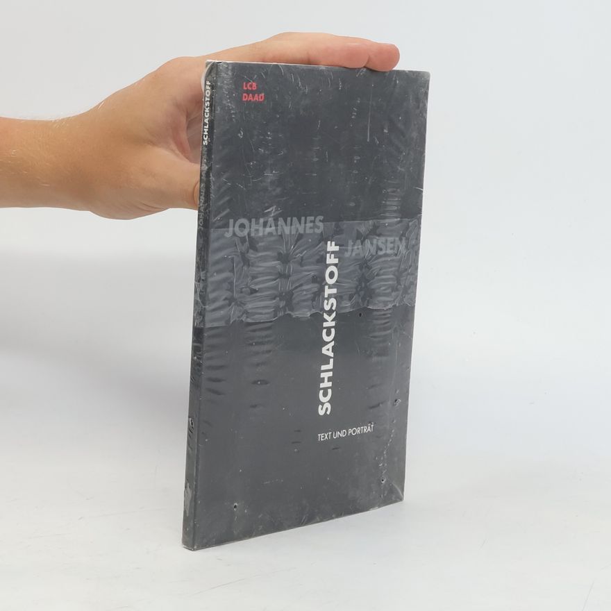 Johannes Jansen Schlackstoff: Materialversionen