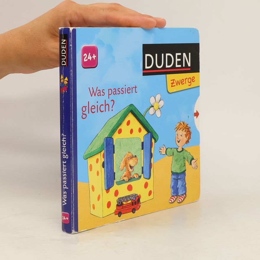 Various authors Duden Zwerge: Was passiert gleich?
