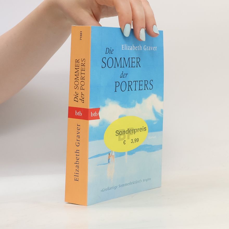 Elizabeth Graver Die Sommer der Porters