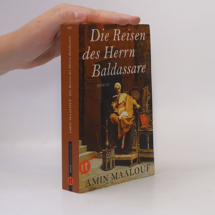 Amin Maalouf Die Reisen des Herrn Baldassare