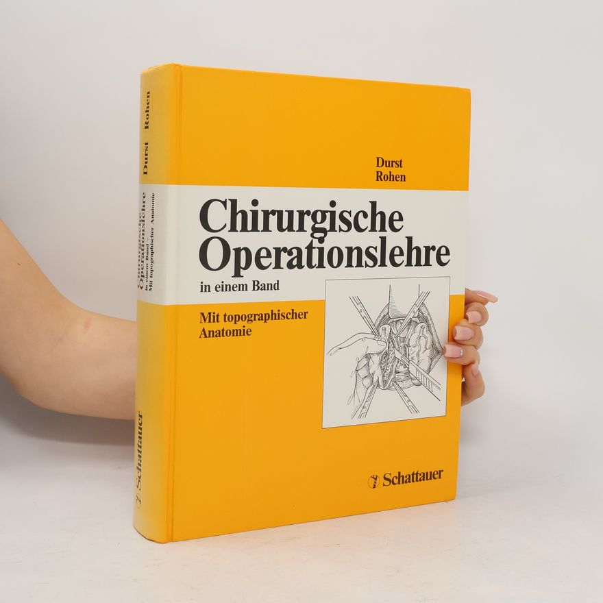 Rohen Chirurgische Operationslehre