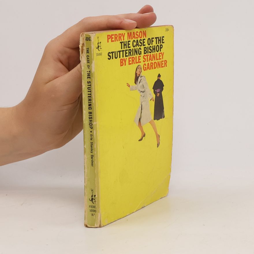 Erle Stanley Gardner The Case of the Stuttering Bishop