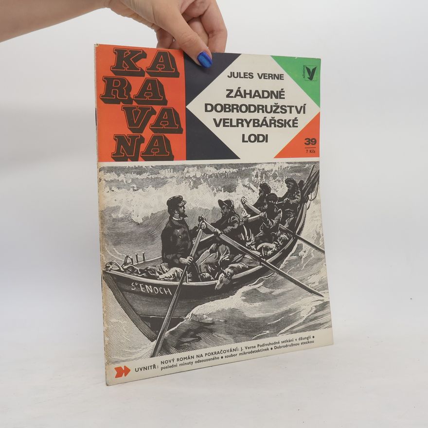 Jules Verne Karavana č. 39. Záhadné dobrodružství velrybářské lodi