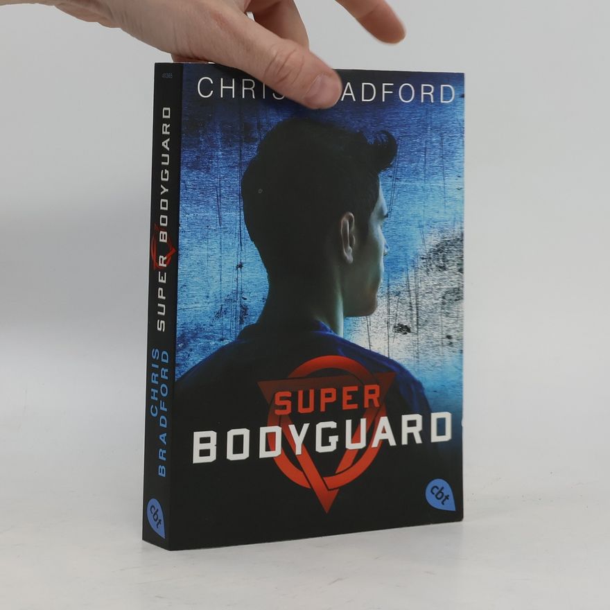 Chris Bradford Super Bodyguard