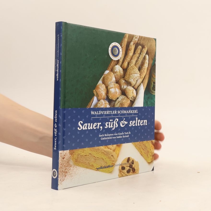 Gisela Toth Sauer, süß & selten
