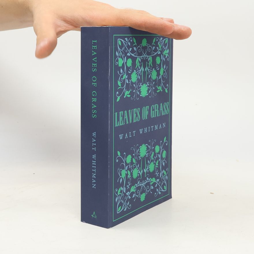 Walt Whitman Leaves Of Grass