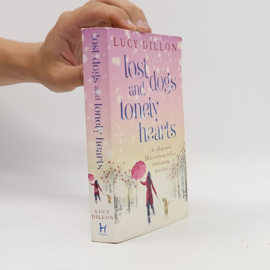 Lucy Dillon Lost Dogs and Lonely Hearts