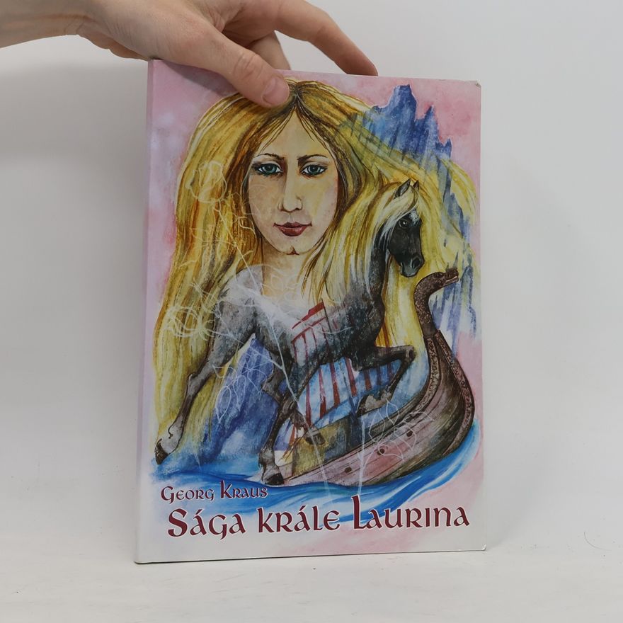 Georg Kraus Sága krále Laurina