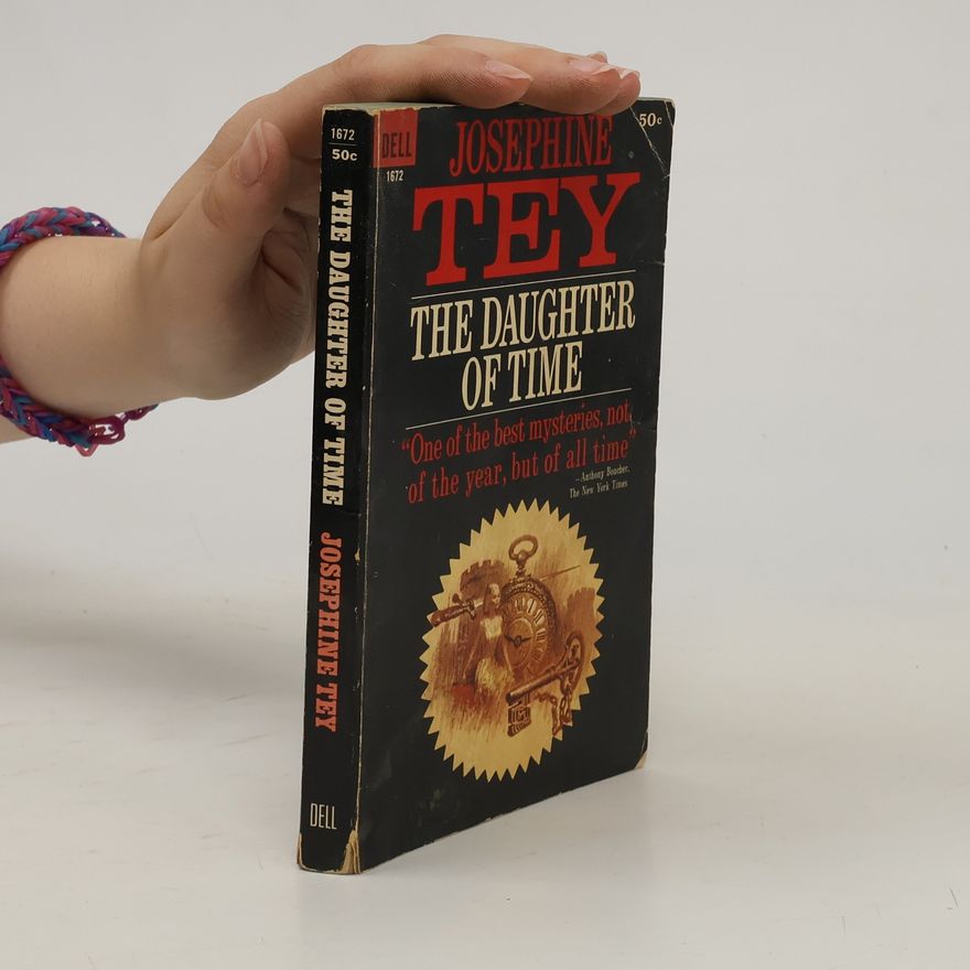 Josephine Tey The Daughter of Time