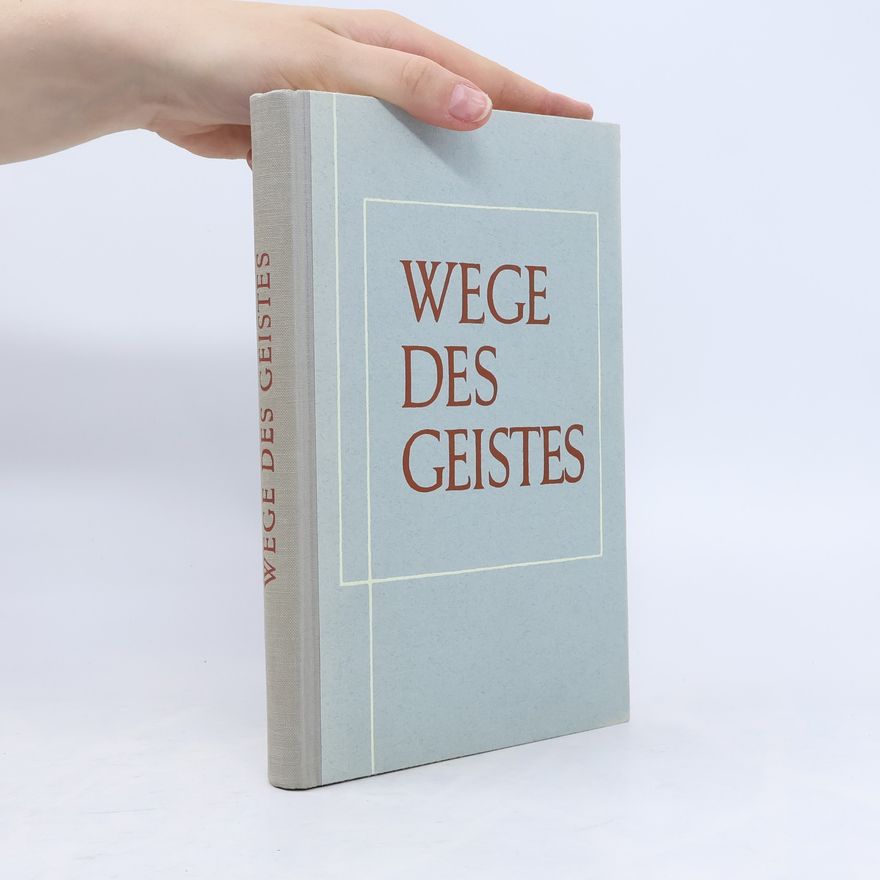 Erwin de Haar Wege des Geistes: Ein Prosa-Lesebuch