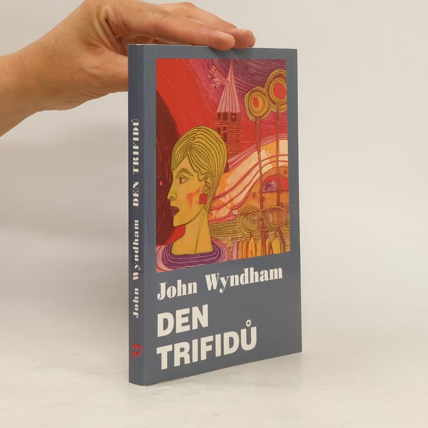 John Wyndham Den Trifidů
