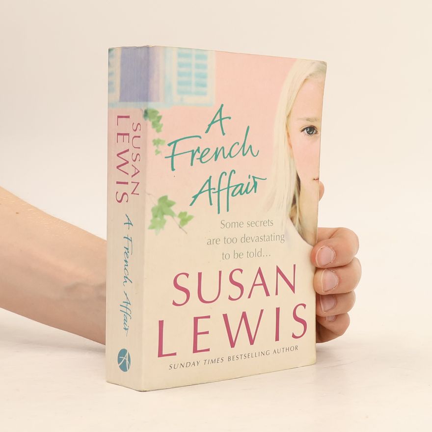 Susan Lewis A French Affair