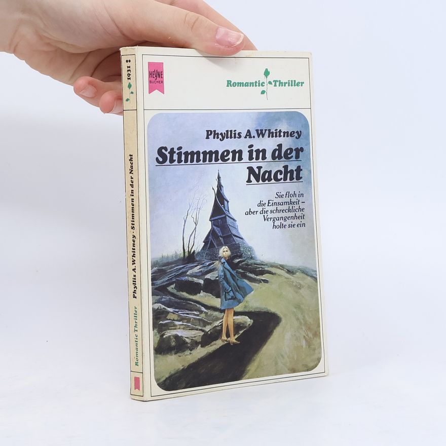Phyllis Whitney Stimmen in der Nacht