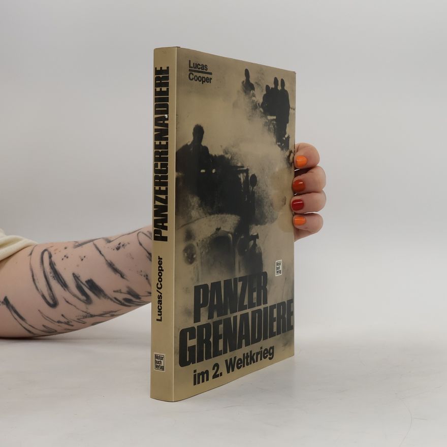 Matthew Cooper Panzergrenadiere im 2. [Zweiten] Weltkrieg