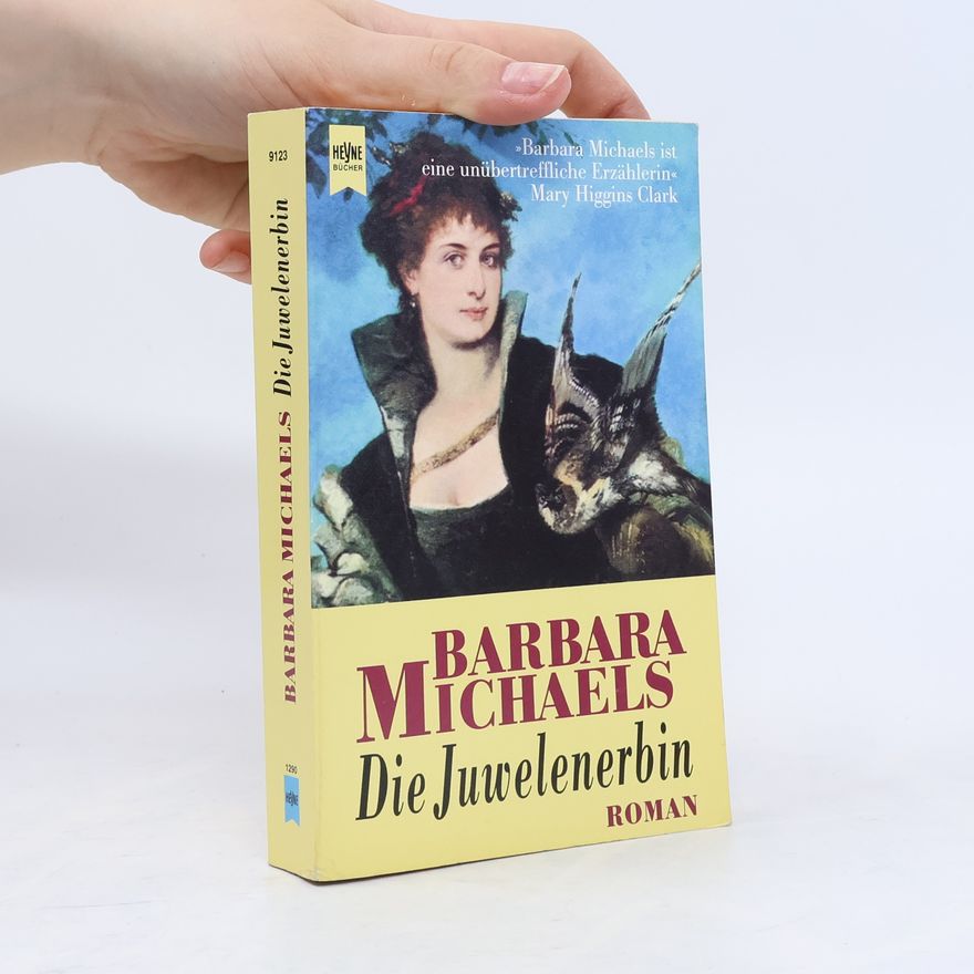 Barbara Michaels Die Juwelenerbin
