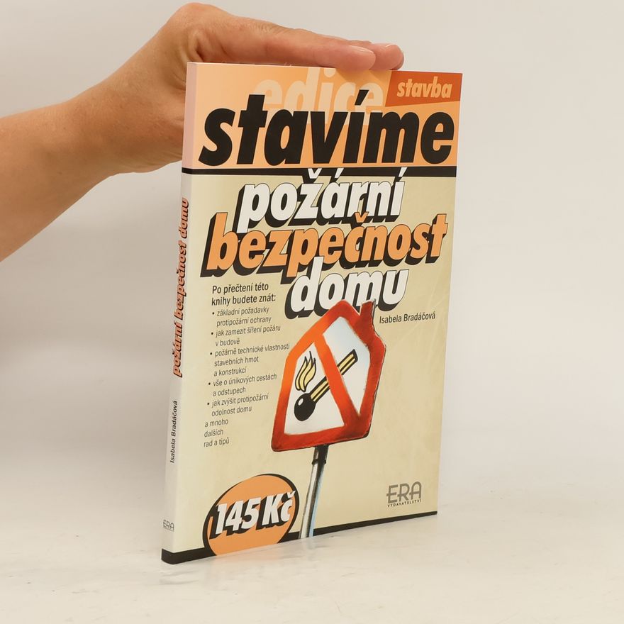 Isabela Bradáčová Požární bezpečnost domu