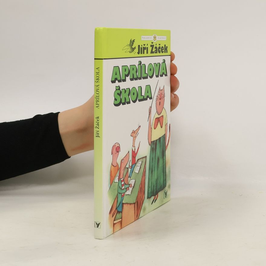 Jiří Žáček Aprílová škola