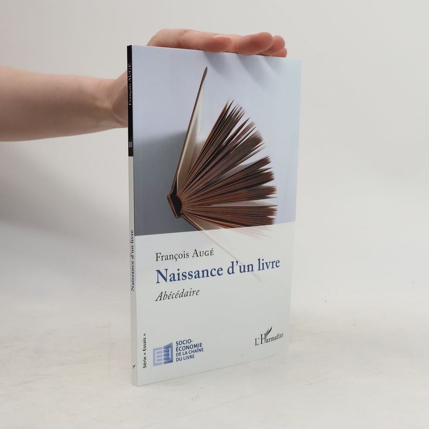 François Augé Naissance d'un livre