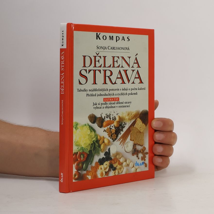 Sonja Carlsson Dělená strava: Doma i v restauraci