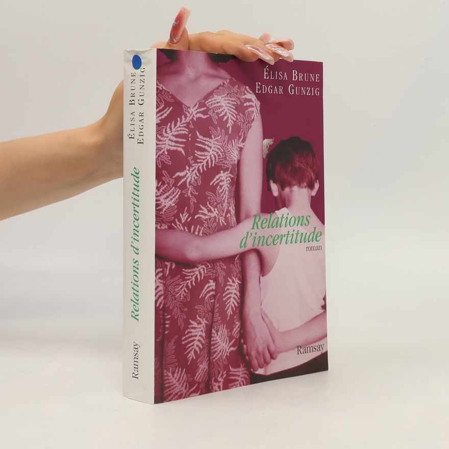 Edgar Gunzig Relations d'incertitude